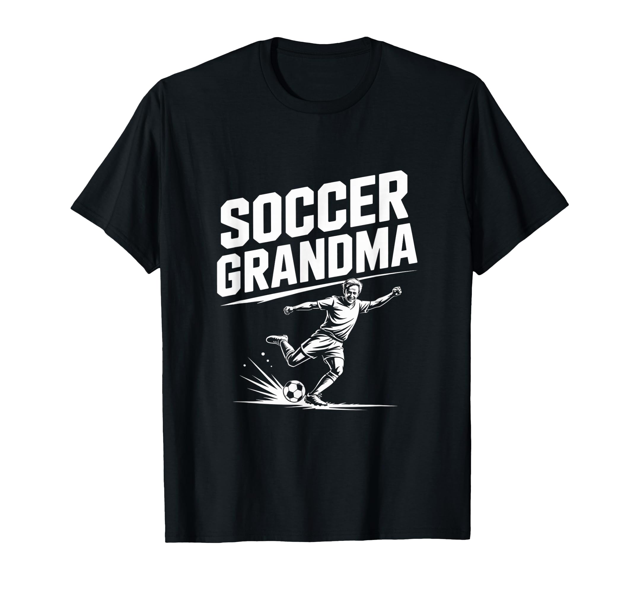 Soccer Grandma Passionate Kick Lover T-Shirt - Custom Art Print for Adults - T-Shirt, Sweatshirt, Hoodie