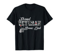 Proud Veteran Bonus Dad T-Shirt - Casual Everyday Wear Men Women - T-Shirt, Sweatshirt, Hoodie