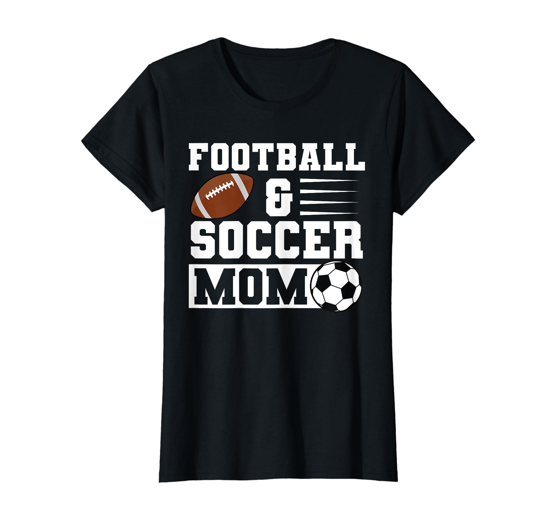 Football Soccer Mom Soccer Player T-Shirt - Casual Everyday Wear Unisex - T-Shirt, Sweatshirt, Hoodie