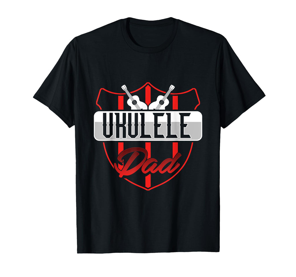 Ukulele Dad Uke Guitar Acoustic T-Shirt - Novelty Apparel Men Women - T-Shirt, Sweatshirt, Hoodie