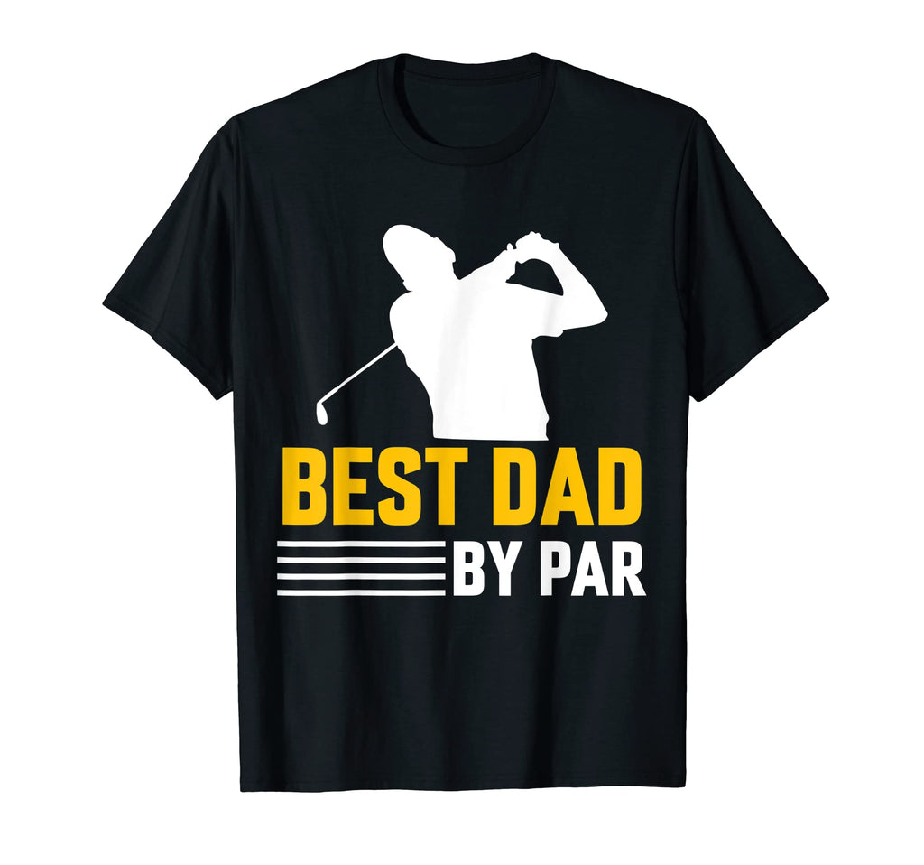 Funny Best Dad Par Full Golf T-Shirt - Aesthetic Graphic for Adults - T-Shirt, Sweatshirt, Hoodie