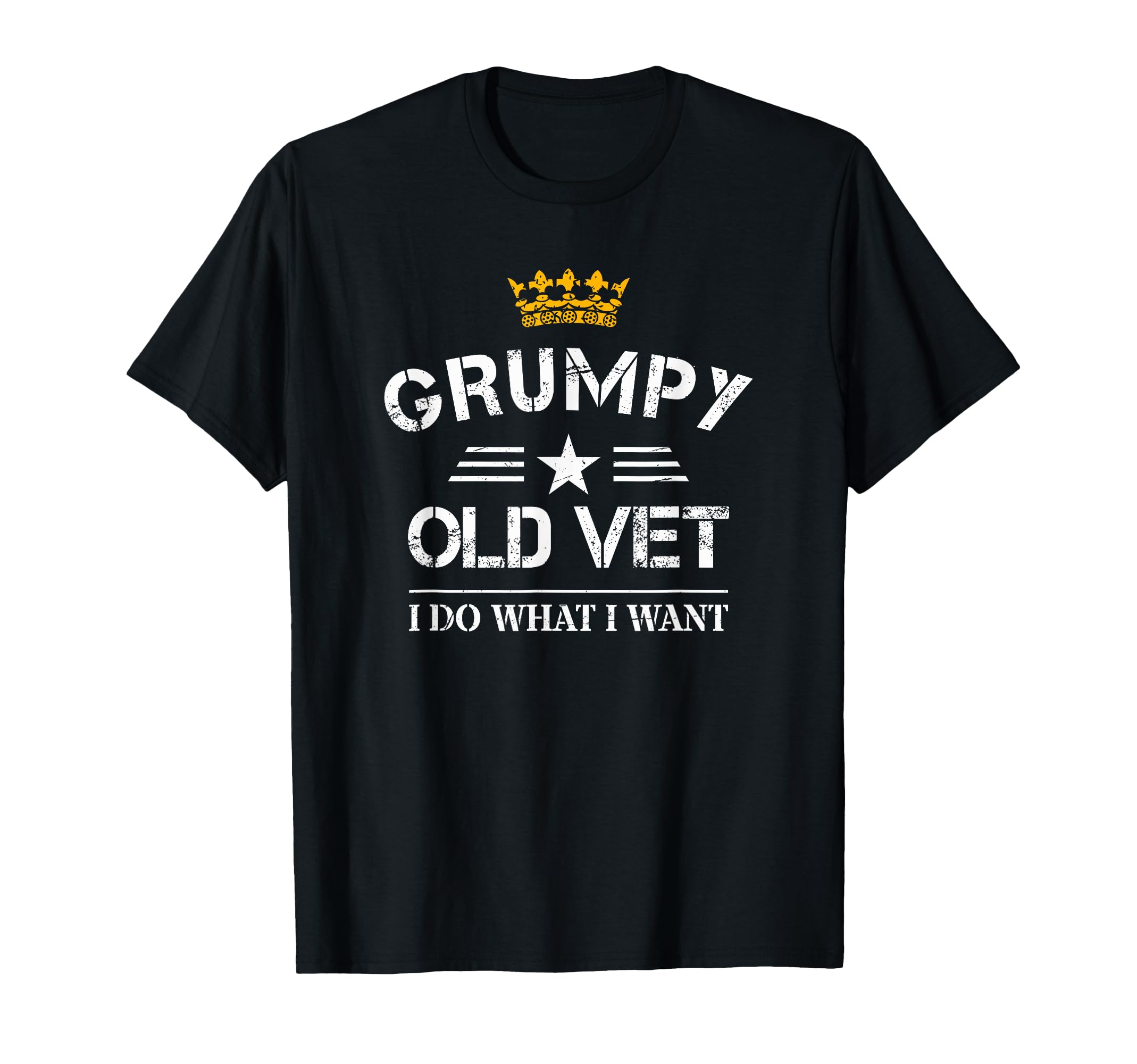Grumpy Old Vet I Do What I Want T-Shirt - Minimalist Print for Adults - T-Shirt, Sweatshirt, Hoodie