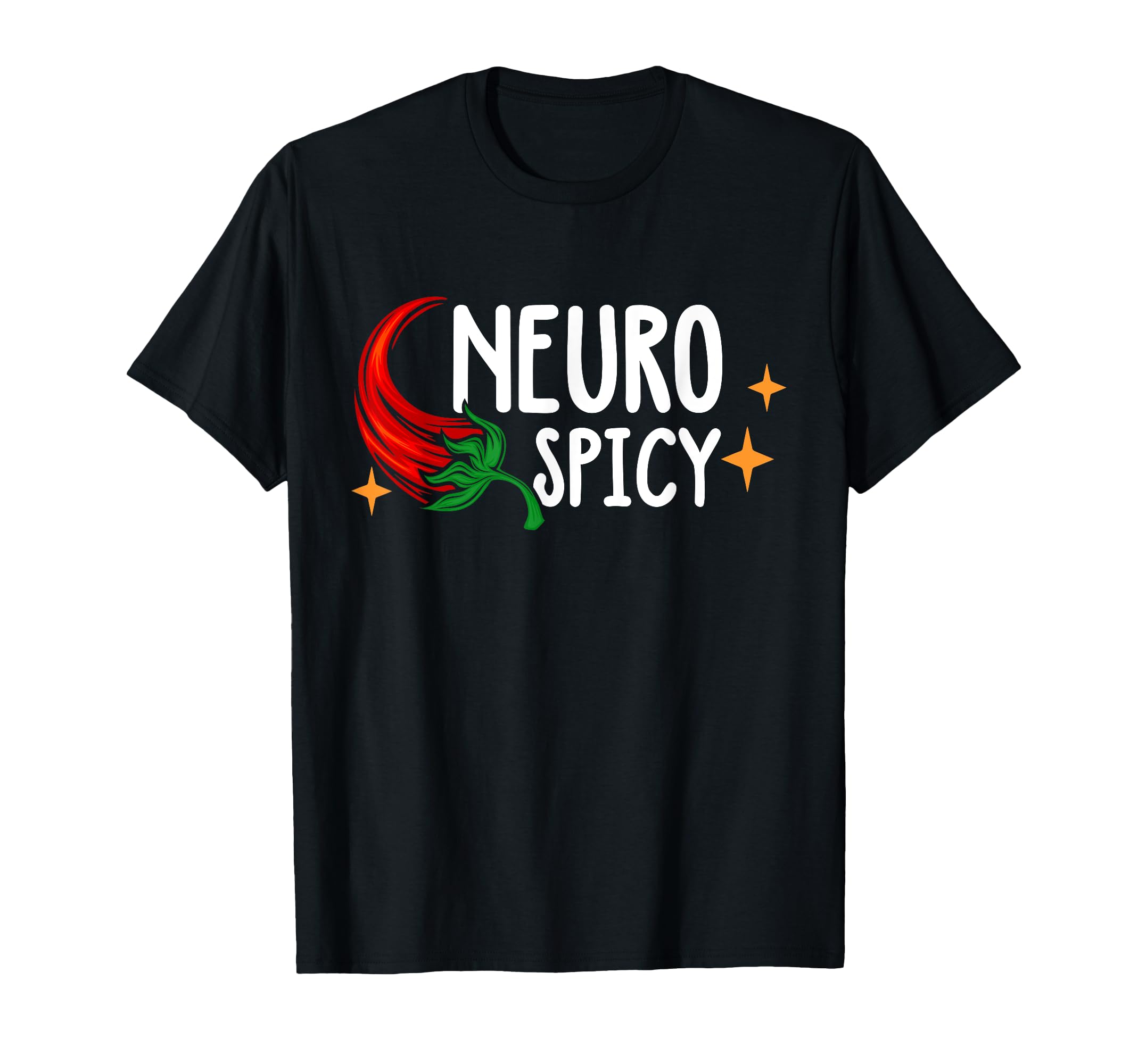 Neuro Spicy Neurodiversity Adhd Autism T-Shirt - Custom Art Print Unisex - T-Shirt, Sweatshirt, Hoodie
