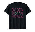Daddy Princess Proud Dad Daughter T-Shirt - Novelty Apparel Men Women - T-Shirt, Sweatshirt, Hoodie