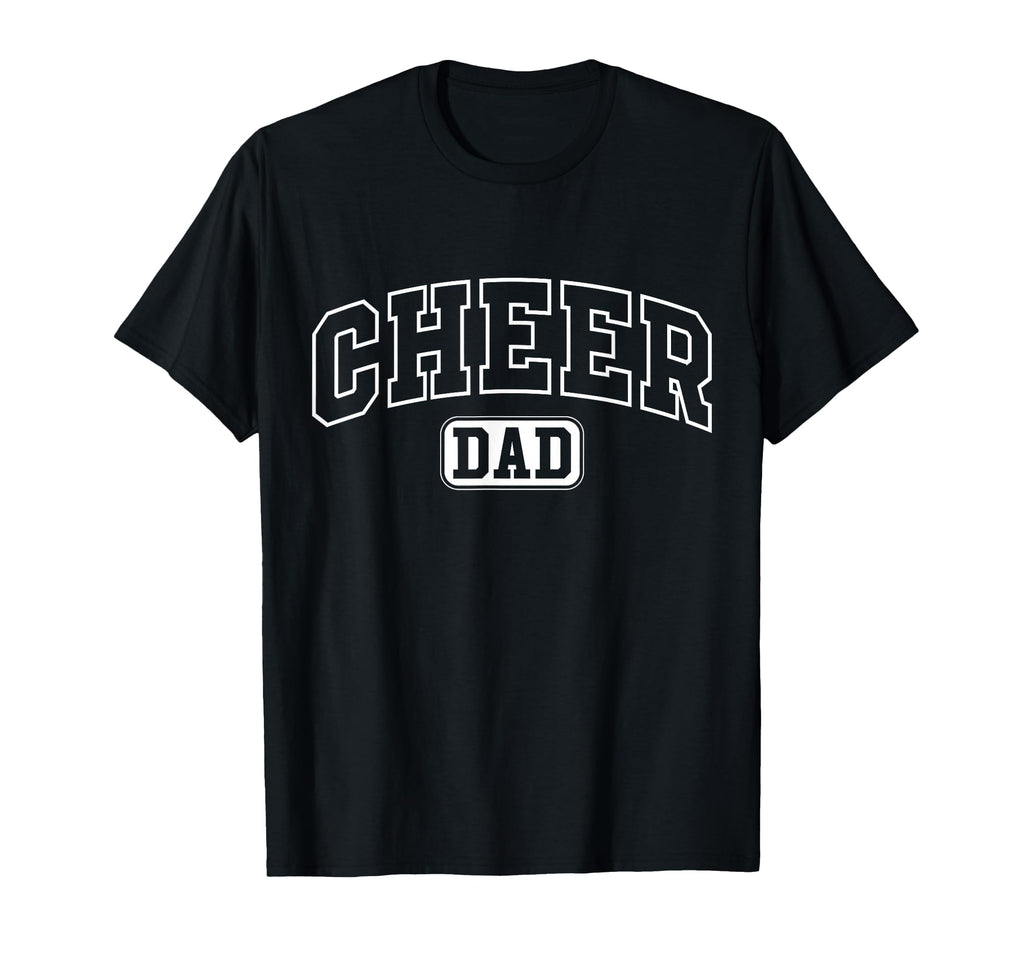 Cheer Dad Funny Athletic Lettering T-Shirt - Fun Novelty Design Unisex - T-Shirt, Sweatshirt, Hoodie