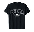 Cheer Dad Funny Athletic Lettering T-Shirt - Fun Novelty Design Unisex - T-Shirt, Sweatshirt, Hoodie
