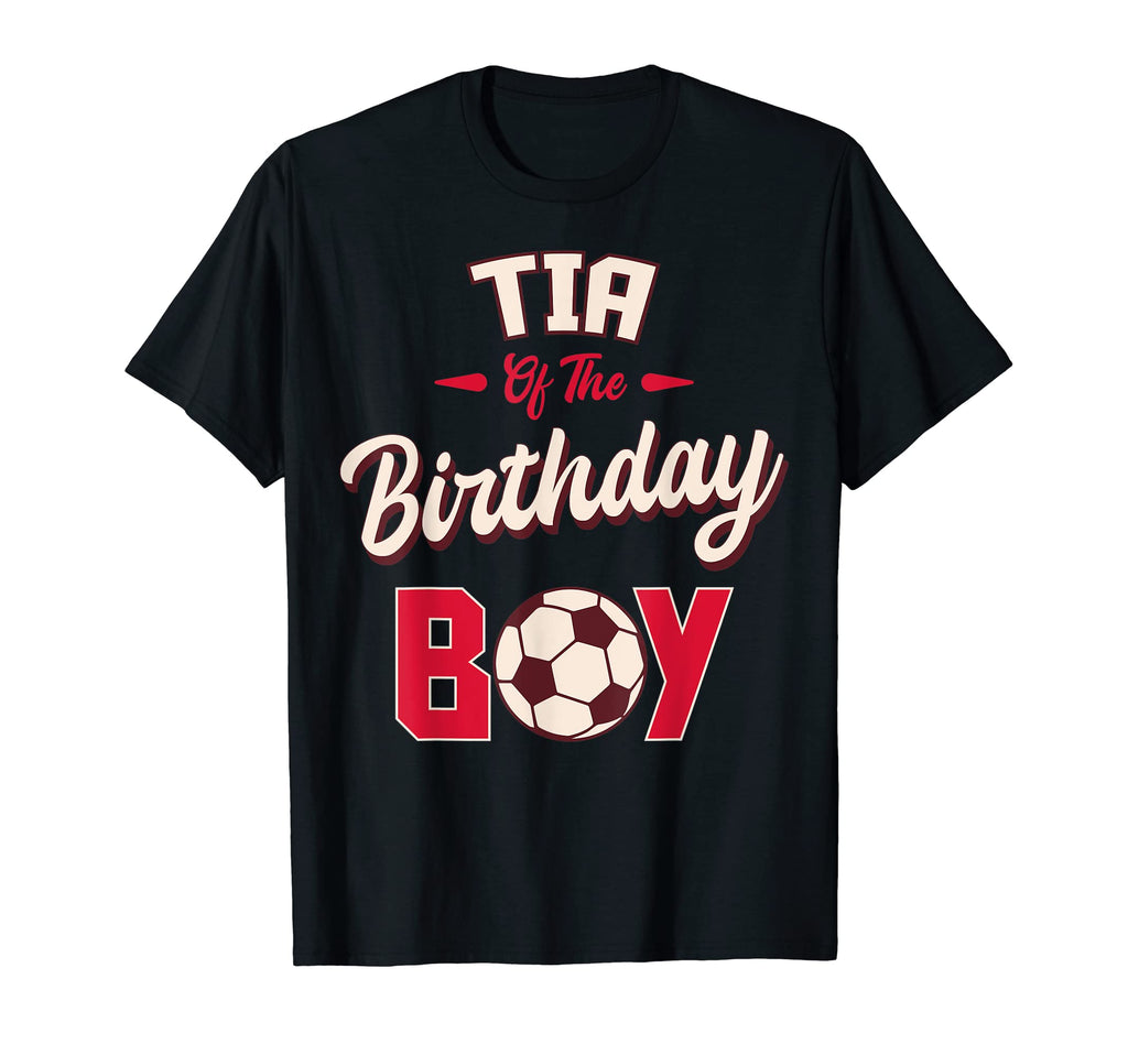 Tia Birthday Soccer Player Bday Party T-Shirt - Minimalist Print Unisex - T-Shirt, Sweatshirt, Hoodie