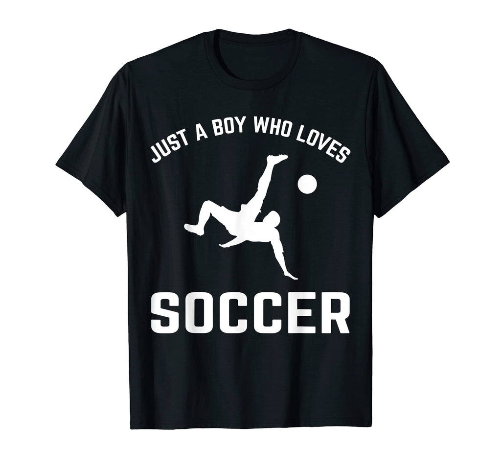 Just Who Loves Soccer T-Shirt - Unique Graphic Men Women - T-Shirt, Sweatshirt, Hoodie