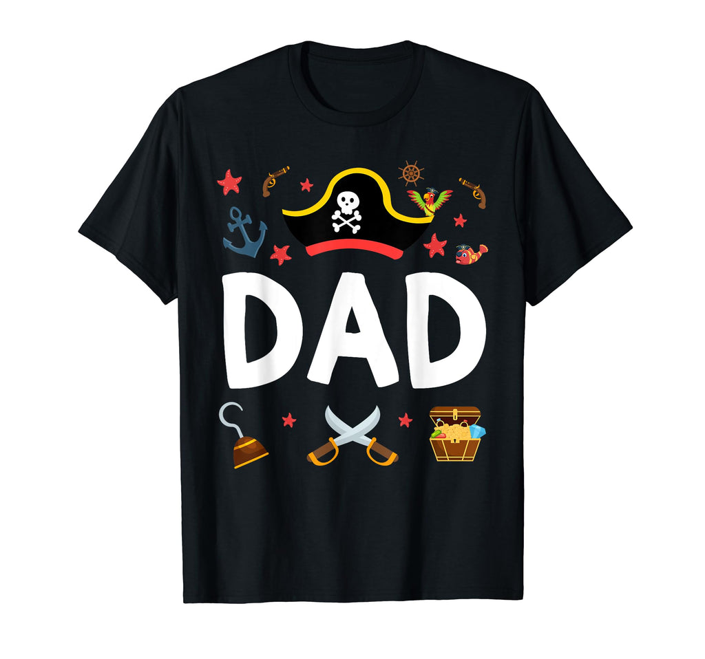 Pirate Dad Pirates Hat Matching T-Shirt - Custom Art Print Men Women - T-Shirt, Sweatshirt, Hoodie