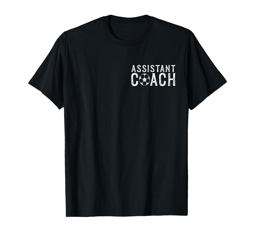Coaching Assistant Soccer Assistant Sweatshirt - Trendy Graphic for Adults - T-Shirt, Sweatshirt, Hoodie
