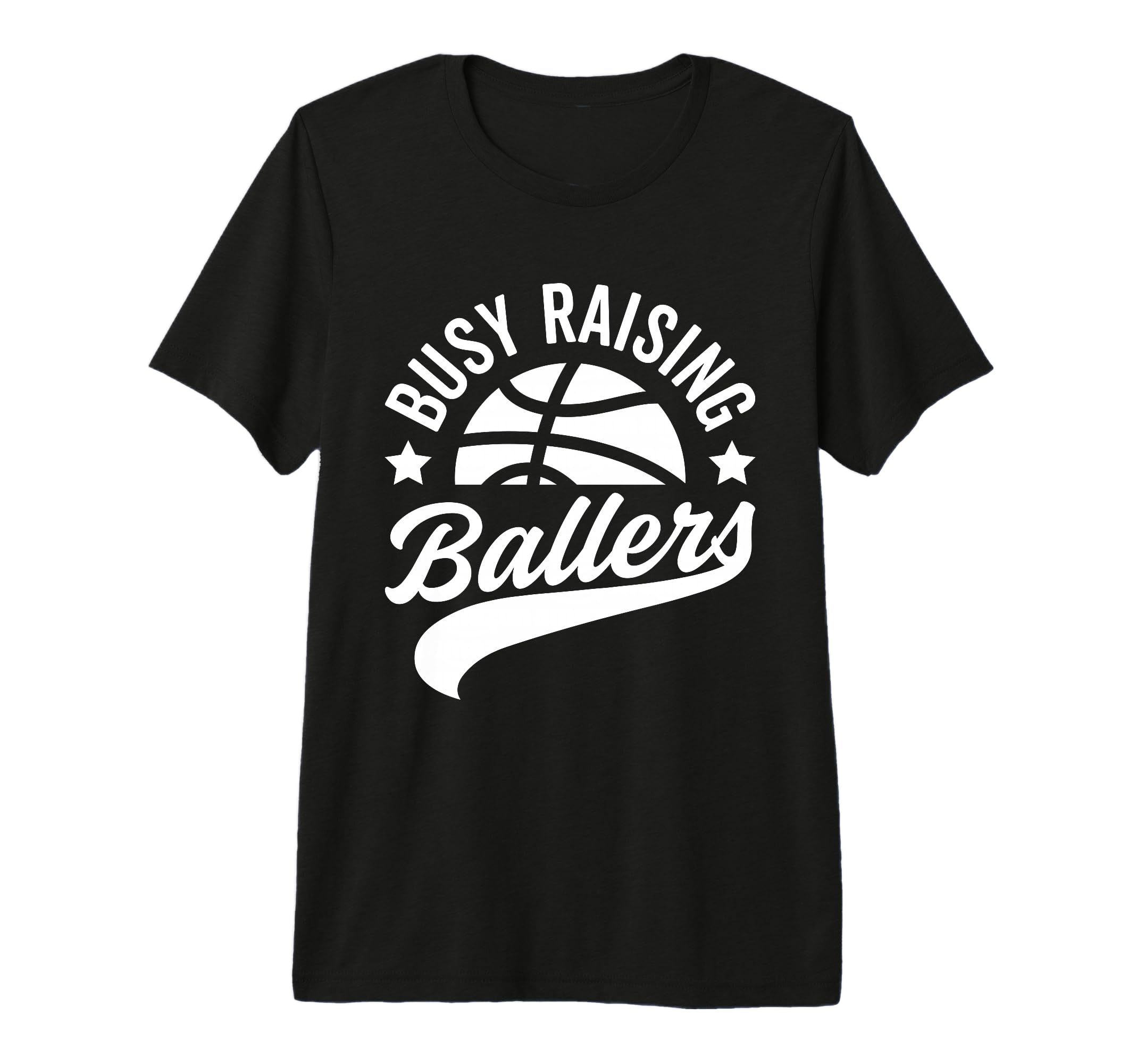 Busy Raising Ballers Basketball Cheer Mom T-Shirt - Novelty Apparel Unisex - T-Shirt, Sweatshirt, Hoodie