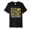 Proud Dad Music Teacher Musician T-Shirt - Minimalist Print Men Women - T-Shirt, Sweatshirt, Hoodie