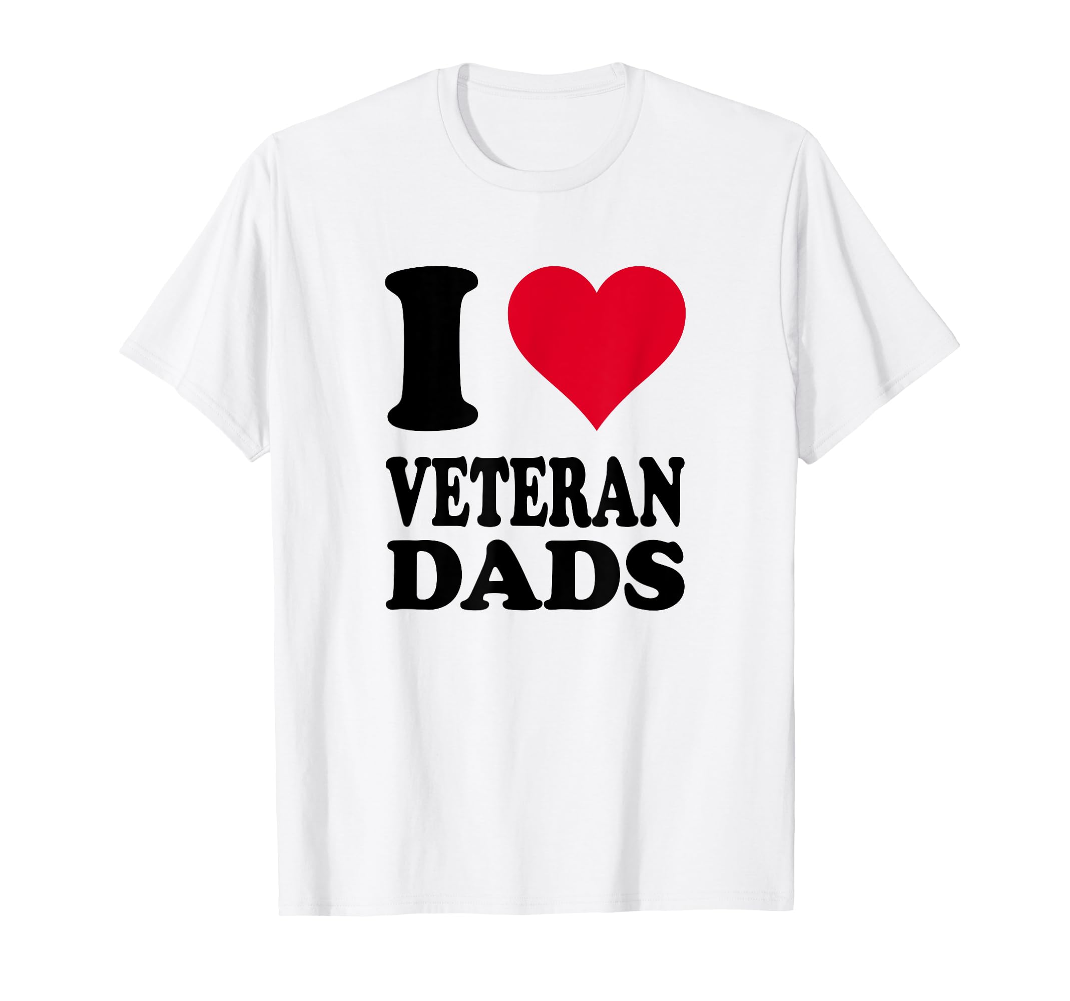 Red Heart I Love Veteran Dads T-Shirt - Trendy Graphic Men Women - T-Shirt, Sweatshirt, Hoodie