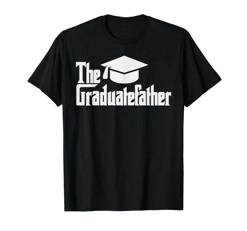 Funny Fathers Day Graduatefather Phd T-Shirt - Custom Art Print Men Women - T-Shirt, Sweatshirt, Hoodie