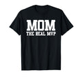 Mom Real Mvp Sports Mom T-Shirt - Minimalist Print for Adults - T-Shirt, Sweatshirt, Hoodie