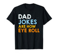 Dad Joke Gifts Dad Jokes Father S Day T-Shirt - Novelty Apparel Men Women - T-Shirt, Sweatshirt, Hoodie