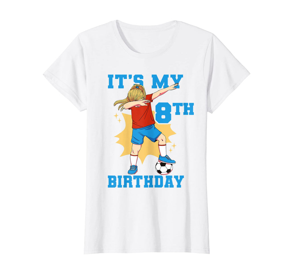 Its My 8Th Birthday Soccer T-Shirt - Custom Art Print Men Women - T-Shirt, Sweatshirt, Hoodie