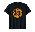 Basketball Player 19 Basketball Parent T-Shirt - Unique Graphic Unisex - T-Shirt, Sweatshirt, Hoodie