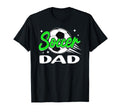 Soccer Dad Birthday Sport Family T-Shirt - Graphic Print Men Women - T-Shirt, Sweatshirt, Hoodie