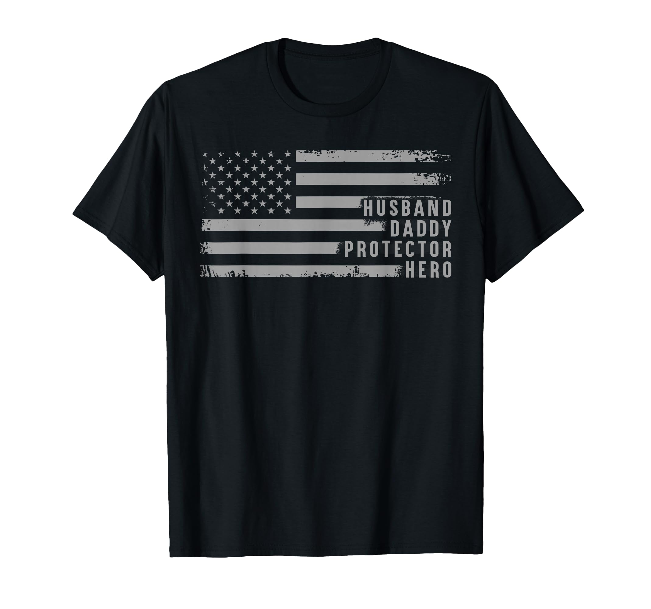 Husband Daddy Protector Hero T-Shirt - Casual Everyday Wear for Adults - T-Shirt, Sweatshirt, Hoodie