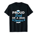 Senior Graduation 2021 Proud Dad T-Shirt - Minimalist Print Men Women - T-Shirt, Sweatshirt, Hoodie