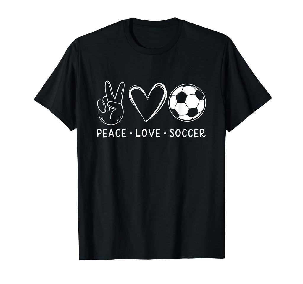 Peace Love Soccer Soccer Lover Soccer T-Shirt - Minimalist Print Unisex - T-Shirt, Sweatshirt, Hoodie