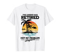 Legend Has Retired Not My Problem T-Shirt - Custom Art Print Men Women - T-Shirt, Sweatshirt, Hoodie