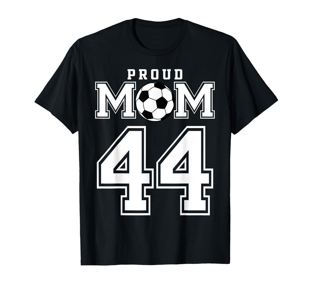 Number 44 Custom Proud Soccer Futbol T-Shirt - Unique Graphic Men Women - T-Shirt, Sweatshirt, Hoodie