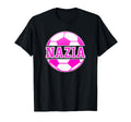Nazia Name Soccer Play Football Sports T-Shirt - Novelty Apparel Unisex - T-Shirt, Sweatshirt, Hoodie