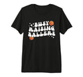 Busy Raising Ballers Basketball Mom T-Shirt - Minimalist Print Unisex - T-Shirt, Sweatshirt, Hoodie