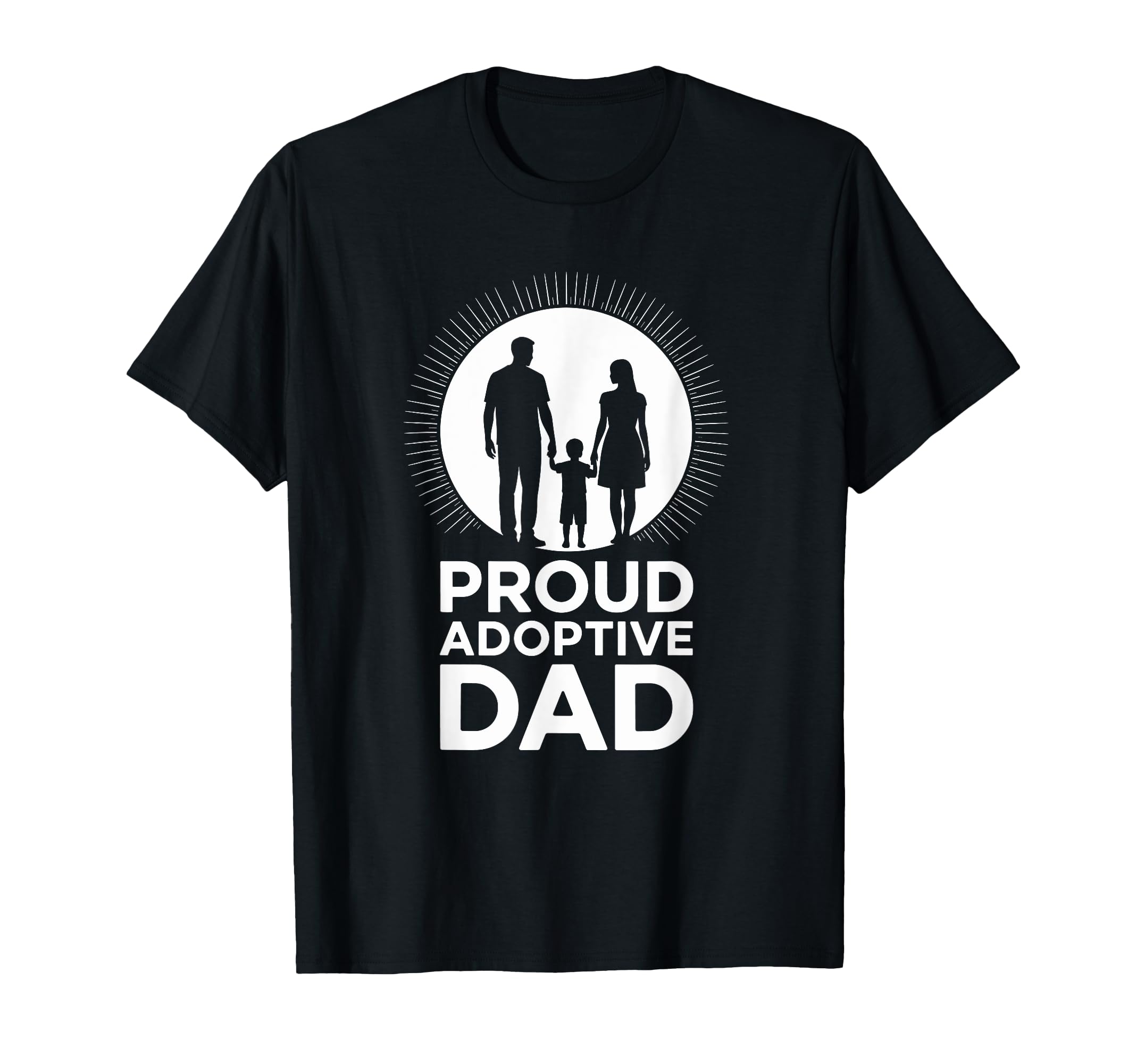 Adopting Parent Child Adoption Day T-Shirt - Fun Novelty Design for Adults - T-Shirt, Sweatshirt, Hoodie