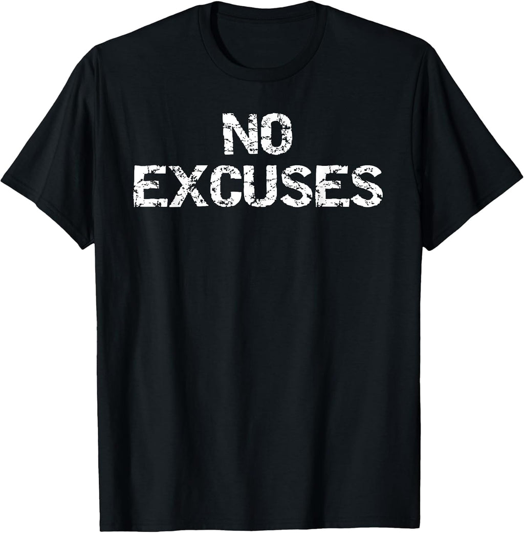 No Excuses for Men Motivational Workout Women - Adult & Kids T-Shirts, Sweatshirts & Hoodies apparel design preview 1