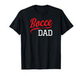Bocce Ball Dad Bocceball Game Player T-Shirt - Fun Novelty Design Men Women - T-Shirt, Sweatshirt, Hoodie