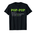 Pops Grandpa Pop Pop Definition Dad T-Shirt - Streetwear Style Men Women - T-Shirt, Sweatshirt, Hoodie