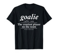 Goalie Gear Goalkeeper Definition T-Shirt - Unique Graphic for Adults - T-Shirt, Sweatshirt, Hoodie