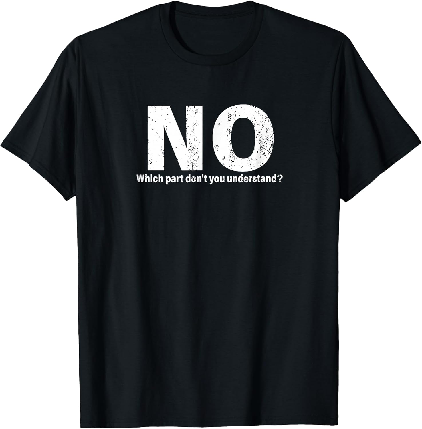 NO Funny Humor Party Sarcasm Humorous Design for - Adult & Kids T-Shirts, Sweatshirts & Hoodies apparel design preview 1