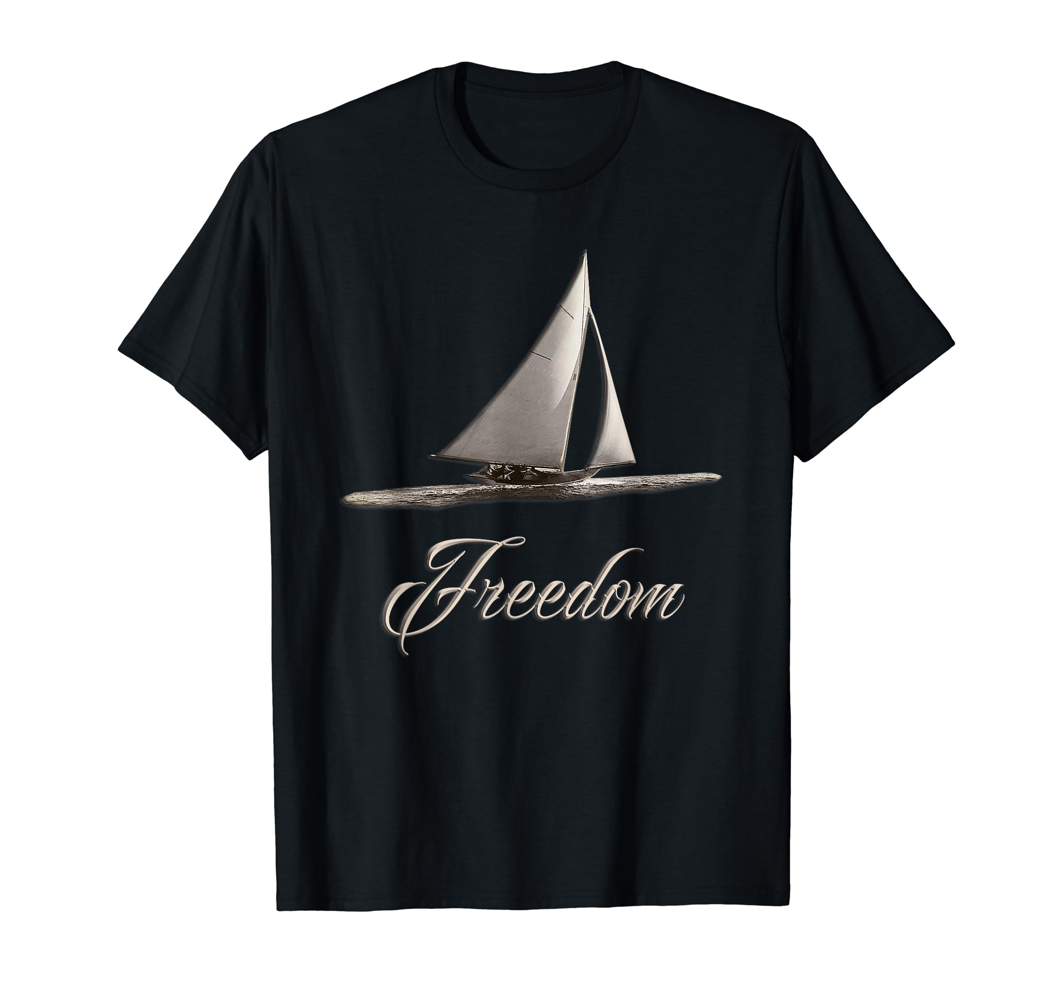 Freedom Sailing Sail Boat T-Shirt - Casual Everyday Wear Men Women - T-Shirt, Sweatshirt, Hoodie