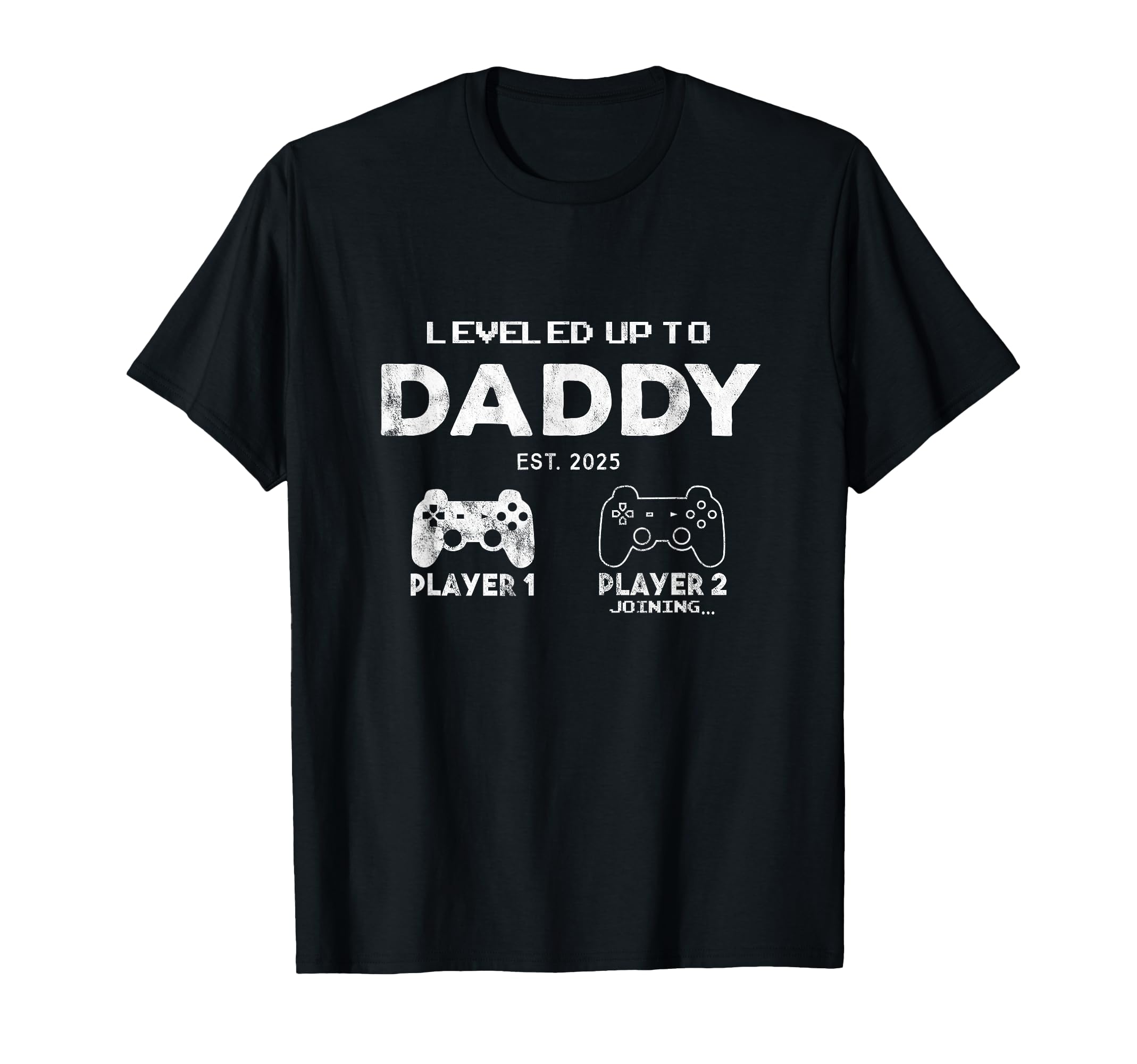 Leveled Up To Daddy Est 2025 Shower T-Shirt - Aesthetic Graphic Unisex - T-Shirt, Sweatshirt, Hoodie