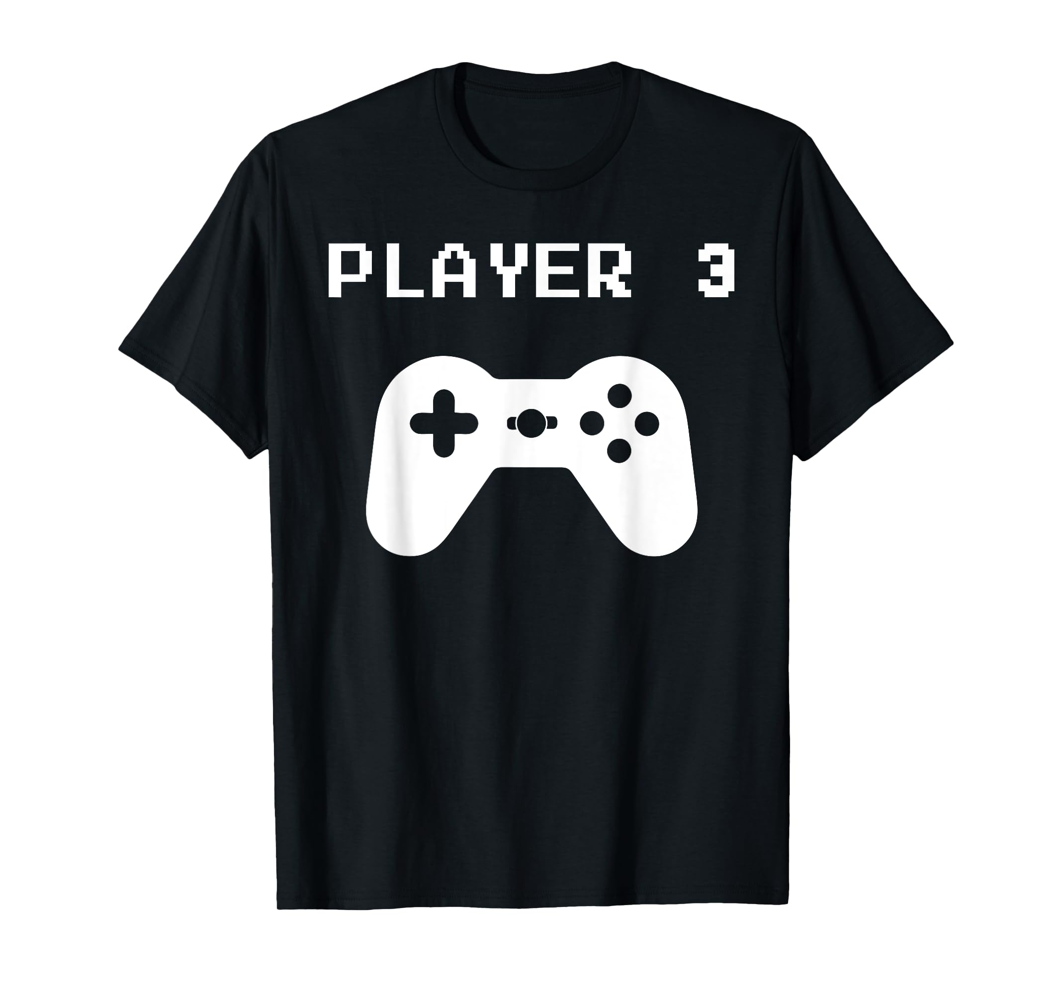 Player 3 Matching Player 3 Video Gamers T-Shirt - Streetwear Style Unisex - T-Shirt, Sweatshirt, Hoodie
