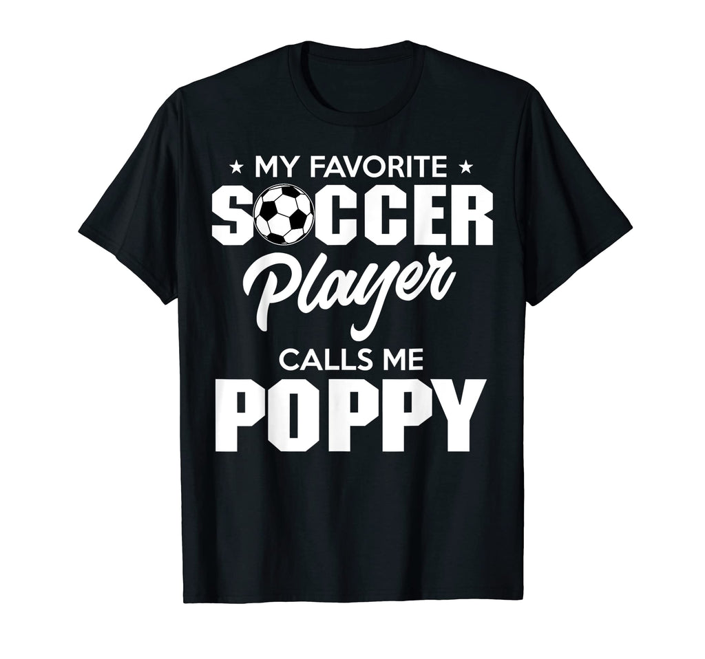 My Favorite Goalie Calls Me Poppy T-Shirt - Minimalist Print Men Women - T-Shirt, Sweatshirt, Hoodie