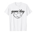 Game Day Soccer T-Shirt - Streetwear Style for Adults - T-Shirt, Sweatshirt, Hoodie