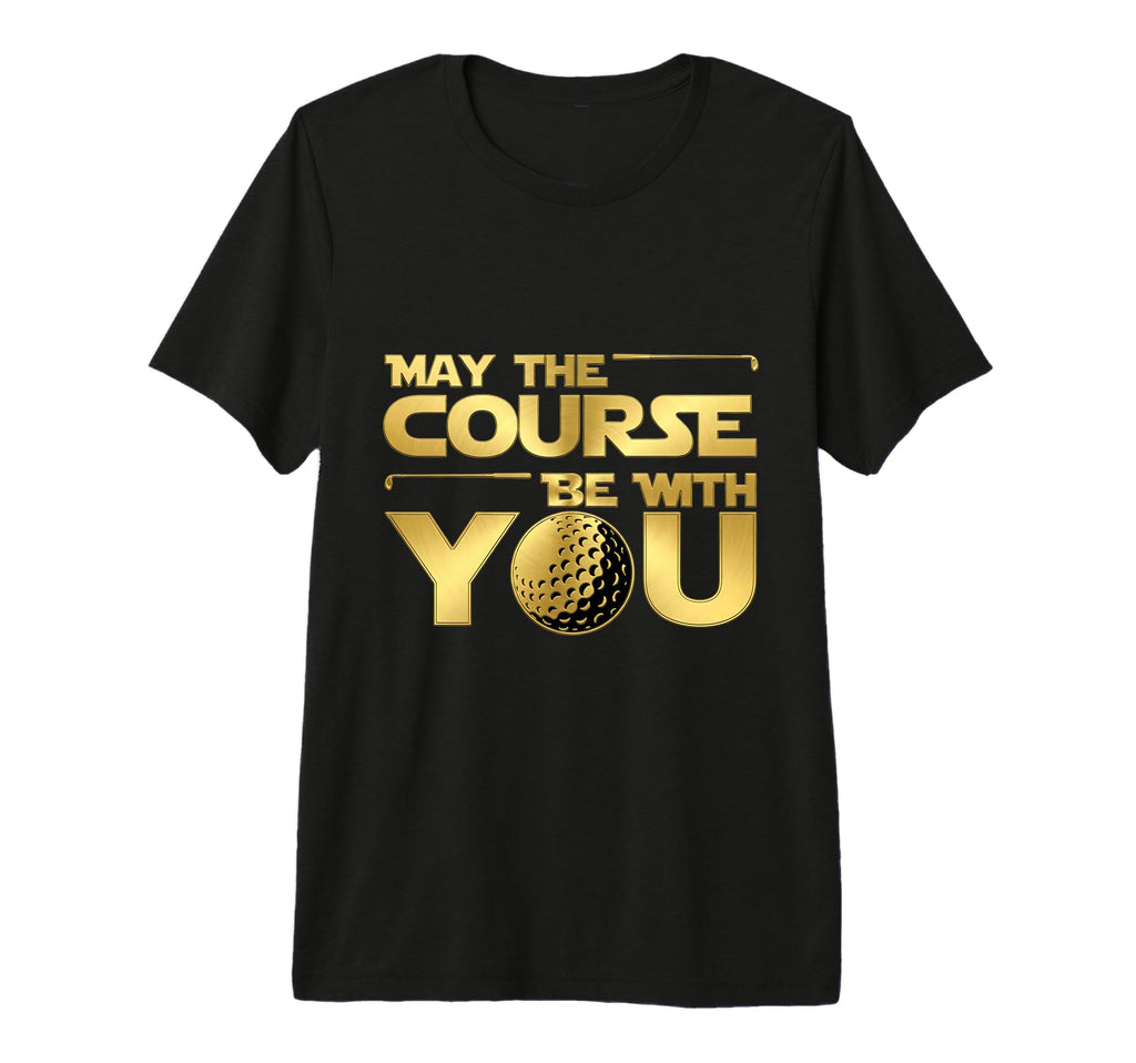 May Course Funny Golf Movie Parody T-Shirt - Minimalist Print Unisex - T-Shirt, Sweatshirt, Hoodie