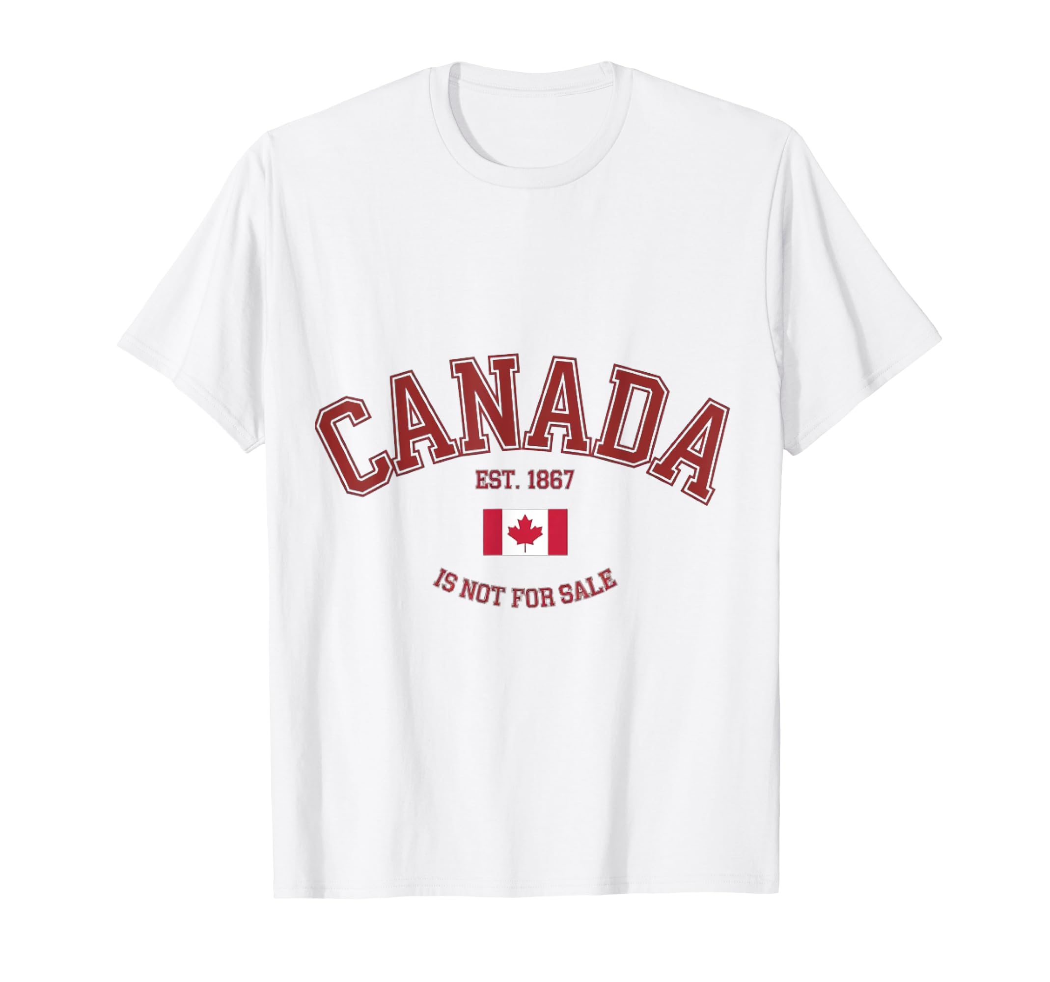Canada Is Not Sale 1867 Dad Flag Golf T-Shirt - Streetwear Style Unisex - T-Shirt, Sweatshirt, Hoodie
