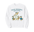 Busy Raising Baller Baseball Softball Sweatshirt - Novelty Apparel Unisex - T-Shirt, Sweatshirt, Hoodie