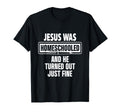 Homeschool Unschooling Jesus T-Shirt - Unique Graphic Men Women - T-Shirt, Sweatshirt, Hoodie