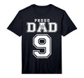 Number 9 Custom Proud Soccer Futbol Dad T-Shirt - Custom Art Print Unisex - T-Shirt, Sweatshirt, Hoodie