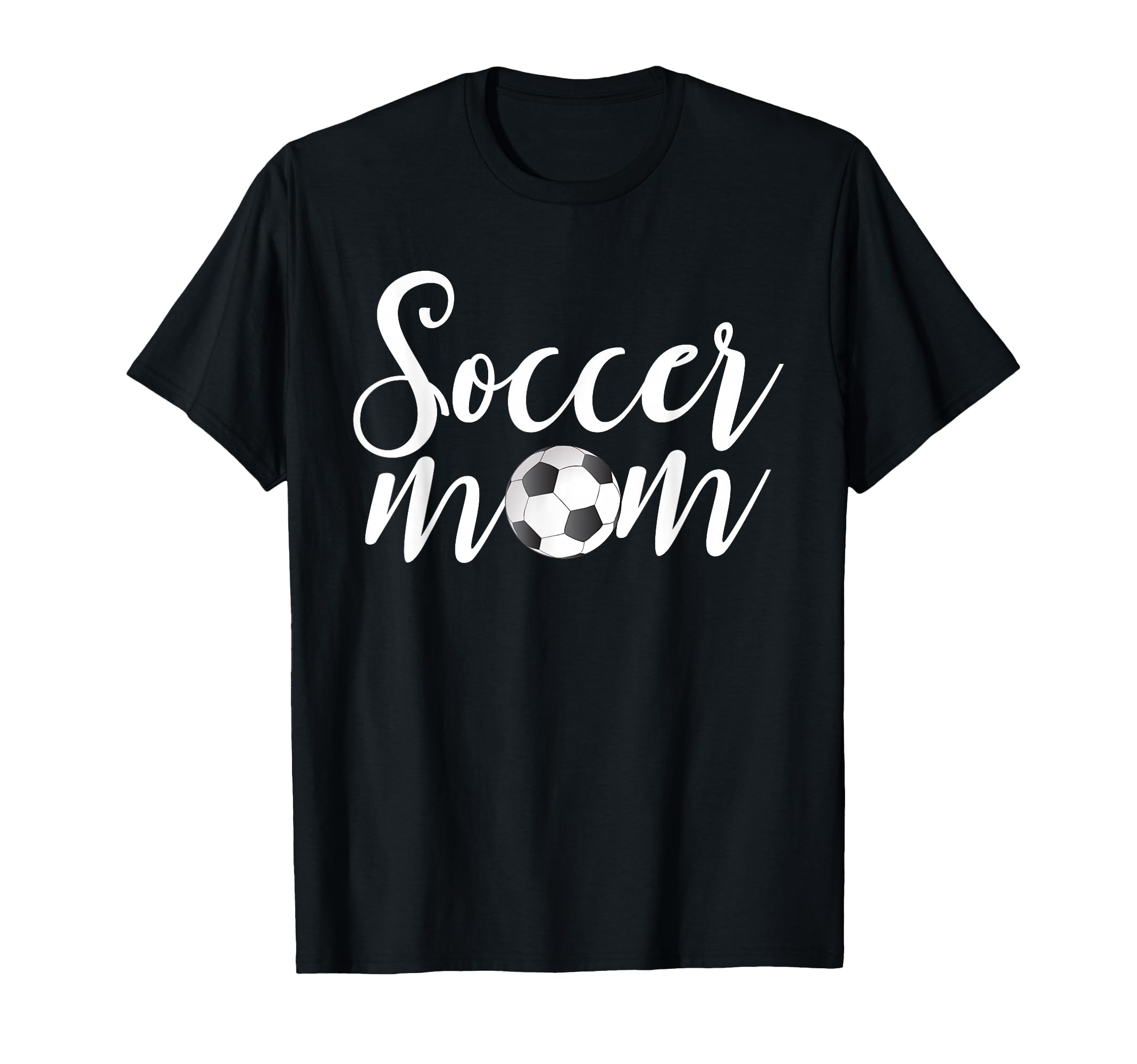 Soccer Mom Funny Soccer Season Mothers Day T-Shirt - Unique Graphic Unisex - T-Shirt, Sweatshirt, Hoodie