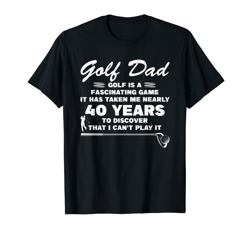 Mens Golf Dad Golf Is Fascinating T-Shirt - Aesthetic Graphic for Adults - T-Shirt, Sweatshirt, Hoodie