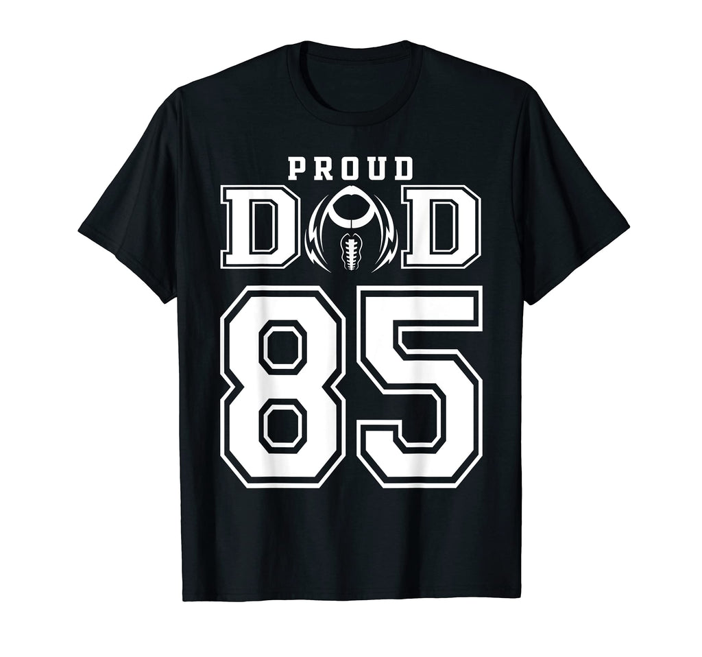 Custom Proud Football Dad Number 85 T-Shirt - Aesthetic Graphic for Adults - T-Shirt, Sweatshirt, Hoodie