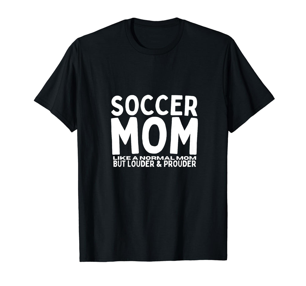 Soccer Mom Mother Funny Soccer Player T-Shirt - Trendy Graphic for Adults - T-Shirt, Sweatshirt, Hoodie